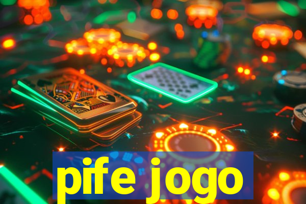 pife jogo